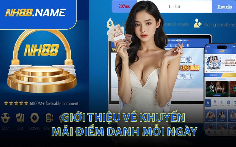 Giới Thiệu Về Khuyến Mãi Điểm Danh Mỗi Ngày